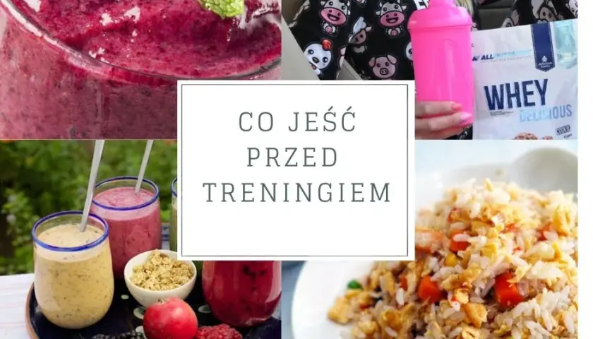 Co najlepiej zjeść przed treningiem, aby uniknąć zmęczenia?