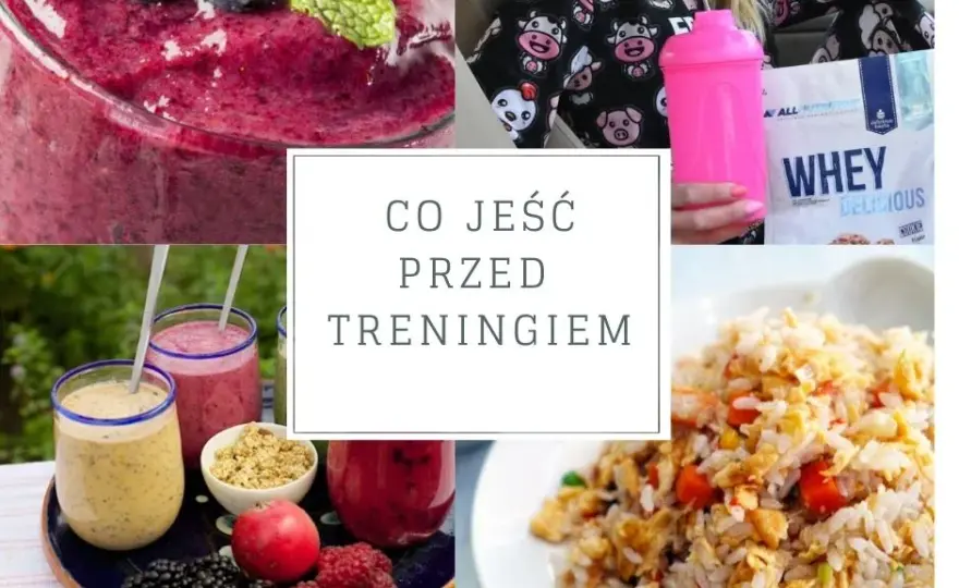 Co najlepiej zjeść przed treningiem, aby uniknąć zmęczenia?